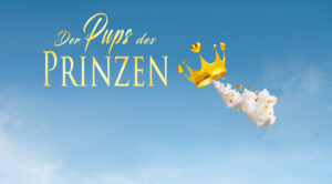 Der Pups des Prinzen - Roman von TOM LUNDSTRØM